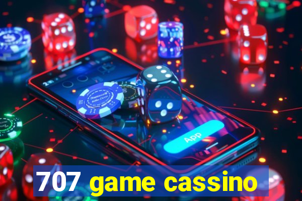 707 game cassino